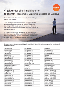 Adresser hvor der ikke tilbydes fibernet