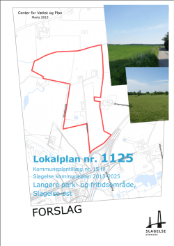 Lokalplanforslag nr. 1125 med tilhørende kommuneplantillæg nr. 15