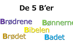 De 5 b er med illustration og billeder