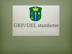 GRP/DEL standarter
