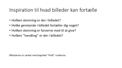 Inspiration til hvad billeder kan fortælle