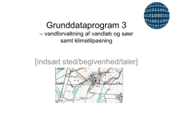 Grunddataprogram 3 * vandforvaltning af