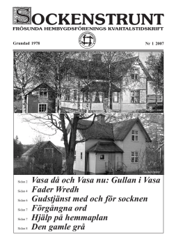 Sidan 2 Vasa då och Vasa nu: Gullan i Vasa Sidan 4 Fader Wredh