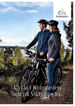 Cykla i Kolmården och på Vikbolandet.