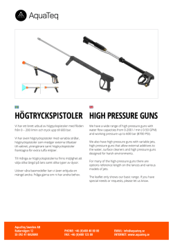 HÖGTRYCKSPISTOLER HIGH PRESSURE GUNS