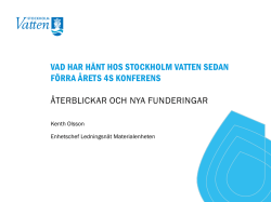 Vad har hänt hos Stockholm Vatten sedan förra årets 4S konferens