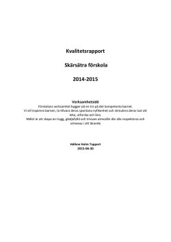 Kvalitetsrapport Skärsätra förskola 2014-2015
