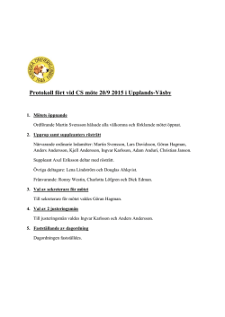 Protokoll fört vid CS möte 20/9 2015 i Upplands-Väsby