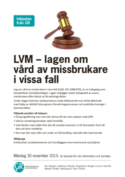 LVM – lagen om vård av missbrukare i vissa fall
