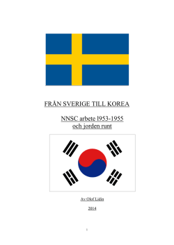 FRÅN SVERIGE TILL KOREA NNSC arbete l953-1955