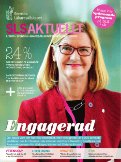 SLSAKTUELLT - Svenska Läkaresällskapet