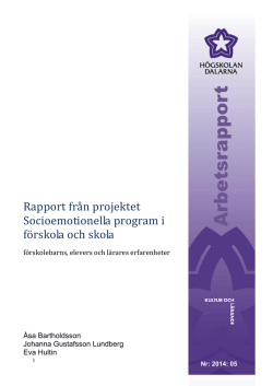 Rapport från projektet Socioemotionella program i förskola och skola