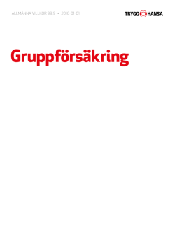 Villkor - Gruppförsäkring - Trygg