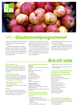 VFU i Gastronomiprogrammet Bra att veta