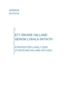 ETT RIKARE HALLAND GENOM LOKALA INITIATIV