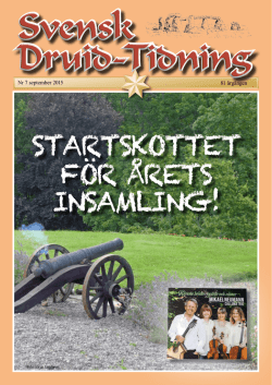 STARTSKOTTET FÖR ÅRETS INSAMLING! - svenska druid