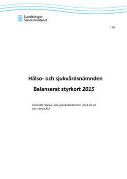 Hälso- och sjukvårdsnämnden Balanserat styrkort 2015