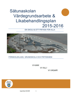 Sätunaskolans Likabehandlingsplan 2015/2016