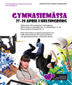 Broschyren om gymnasiemässan skickas ut till skolan i god tid. Du