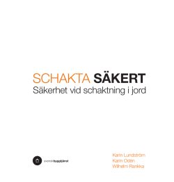 SCHAKTA SÄKERT - Svensk Byggtjänst