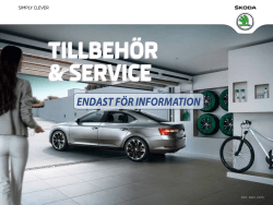 TILLBEHÖR & SERVICE TILLBEHÖR & SERVICE