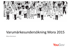 Varumärkesundersökning Mora 2015