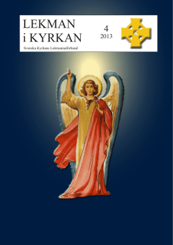 Lekman i Kyrkan 2013-04 - Svenska Kyrkans Lekmannaförbund