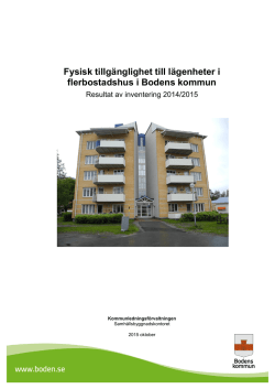 Fysisk tillgänglighet till lägenheter i flerbostadshus i Bodens kommun