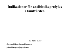 Antibiotikaprofylax i tandvården