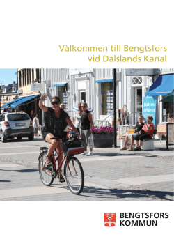 Välkommen till Bengtsfors vid Dalslands Kanal