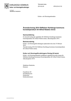 Årsredovisning 2014 Stiftelsen Karlskoga kommuns