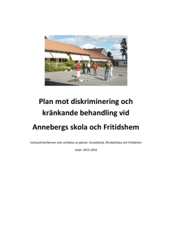 Likabehandlingsplan anneberg 2015-2016