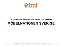 2015 TMF-rapport - 10 fakta om möbelnationen Sverige