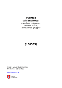 PubMed och EndNote: (150305)
