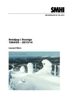 Snödjup i Sverige 1904/05 – 2013/14 (7,8 MB, pdf)