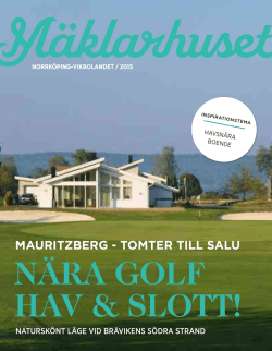 mauritzberg - tomter till salu nära golf hav & slott!