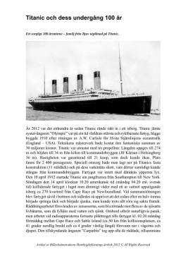 Titanic och dess undergång 100 år