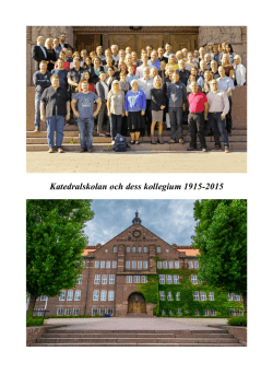 Katedralskolan och dess kollegium 1915-2015