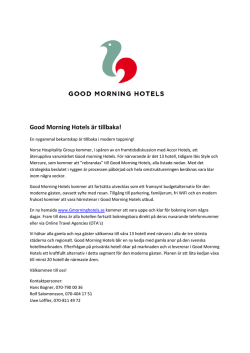 Good Morning Hotels är tillbaka!