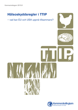 Hälsoskyddsregler i TTIP – vad kan EU och