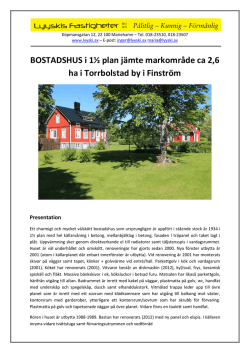 BOSTADSHUS i 1½ plan jämte markområde ca 2,6 ha i Torrbolstad