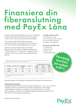 Finansiera din fiberanslutning med PayEx Låna