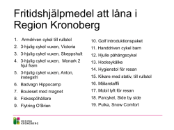 Fritidshjälpmedel att låna i Region Kronoberg