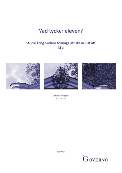 Vad tycker eleven?