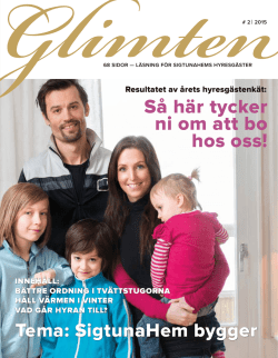 S&aring; h&auml;r tycker ni om att bo hos oss!