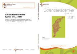 Gotland University Press 14 Gotlandsakakdemiker tycker om... 2011