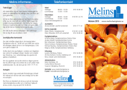 Hösten 2015 - Melins Fastighetsförvaltning