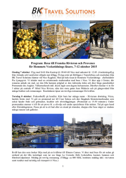 Program: Resa till Franska Rivieran och Provence för Hemmets
