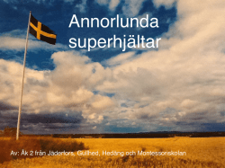 Jäderfors, Gullhed, Hedäng, Montessoriskolan 1