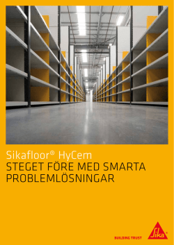 Sikafloor® HyCem Steget före med Smarta